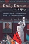 Yang Su, Yang (University of California Su, Su Yang - Deadly Decision in Beijing