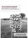 Eloísa Bernáldez Sánchez, Esteban García-Viñas - No hay historia sin basura : los paleobasureros de la Edad del Hierro en el entorno del Lacus Ligustinus