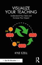 Kyle Ezell, Kyle (The Ohio State University Ezell - Visualize Your Teaching