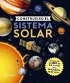 Larousse Editorial, Daniel Sánchez Limón - Construeixo el sistema solar