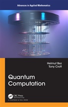 Helmut Bez, Helmut Croft Bez, Bez Helmut, Tony Croft, Croft Tony - Quantum Computation