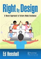 Ed Henshall - Right By Design