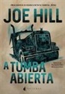 Joe Hill - A tumba abierta