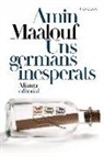 Amin Maalouf - Uns germans inesperats