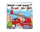 Raffaella Bolaffio - Ruedas Y Más Ruedas - Mil Colores