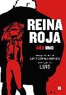 Juan Gómez-Jurado, Luis - Reina roja (la novela gráfica) : una historia diferente