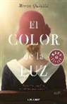 Marta Quintín - El color de la luz : todos los cuadros encierran una historia