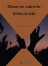 Carlos Nieto Blanco - Discurso sobre la democracia
