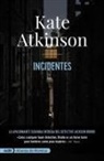 Kate Atkinson - Incidentes