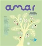 Poly Bernatene, Cristina Núñez Pereira, Celeste Aires, Laura Michell, Bela Oviedo - Amar : diccionario para disfrutar la convivencia