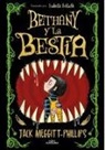 Jack Meggitt-Phillips - Bethany y la bestia