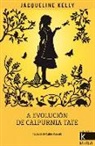 Jacqueline Kelly - A evolución de Calpurnia Tate