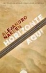 Alejandro Narden - Horizonte aquí