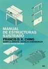 Frank Ching, Barry Onouye, Douglas Zuberbuhler - Manual de estructuras ilustrado