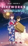 Iwai Shunji - Fireworks spin off : the boys wanted to check out the fireworks from the side