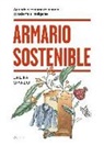 Armario sostenible: Aprende a comprar de manera consciente e inteligente