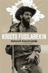 Ryszard Kapuscinski - Kristo fusilarekin