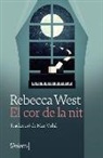 Rebecca West - El cor de la nit