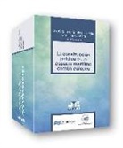 Alexandra Gabriela Oanta, José Manuel Sobrino Heredia - La construcción jurídica de un espacio marítimo común europeo