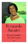Fernando Savater - La peor parte : memorias de amor