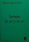 Agustín García Calvo - Sermón de ser y no ser
