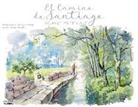 Zacarías Cerezo Ortín, Antón Pombo Rodríguez - El Camino de Santiago : acuarelas de viaje