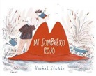 Rachel Stubbs, Rachel Stubbs - Mi sombrero rojo