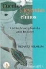 Richard Wilhelm - Cuentos y leyendas chinos : cuentos breves y leyendas sobre los dioses