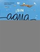 Christina Steinlein, Mieke Scheier - ¡sin Agua NADA Es Posible!