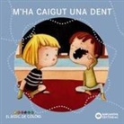 Estel Baldó Caba, Rosa Gil Juan, Maria Soliva, Sandra Aguilar - M'ha caigut una dent