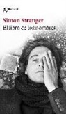 Simon Stranger - El libro de los nombres