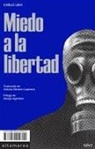 Giorgio Agamben, Carlo Levi - Miedo a la libertad