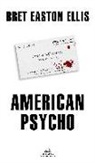Mariano Antolín Rato, Bret Easton Ellis - American psycho