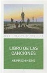 Heinrich Heine, Francisco López Martín - Libro de las canciones