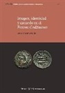 Elena Moreno Pulido - Imagen, identidad y moneda en el Fretum Gaditanum