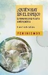 Luisa Posada Kubissa - ¿Quién hay en el espejo? : lo femenino en la filosofía contemporánea