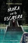 Maureen Johnson - Nunca en la escalera... (The Vanishing Stair - Spanish Edition)