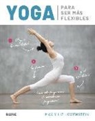 Liz Lowenstein, Max Lowenstein - Yoga para ser más flexibles