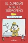 Enfermera Saturada - El guardián entre el ibuprofeno