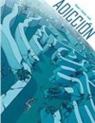 Pedro J. Colombo - Adicción