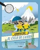 Anita Ganeri, Chris Oxlade - El cicle de l'aigua