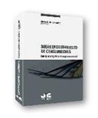 Marta Carballo Fidalgo - Sobreendeudamiento de consumidores : estrategias para garantizar una segunda oportunidad