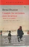 Bernd Brunner - Cuandos los inviernos eran inviernos