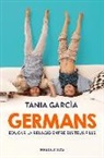 Tania García - Germans : com educar la relació entre els teus fills