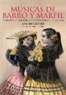 Ana Benavides González - Músicas de barro y marfil : la relación entre el folklore y el piano español del siglo XIX