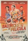 Daniel Galea Monreal - Baloncesto de película