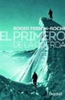 Roger Frison-Roche - El primero de la cuerda