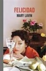 Mary Lavin, Regina López Muñoz - Felicidad