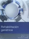 David X. Cifu - Rehabilitación geriátrica