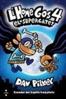 Dav Pilkey, Dav Pilkey - L'Home Gos. El supergatet